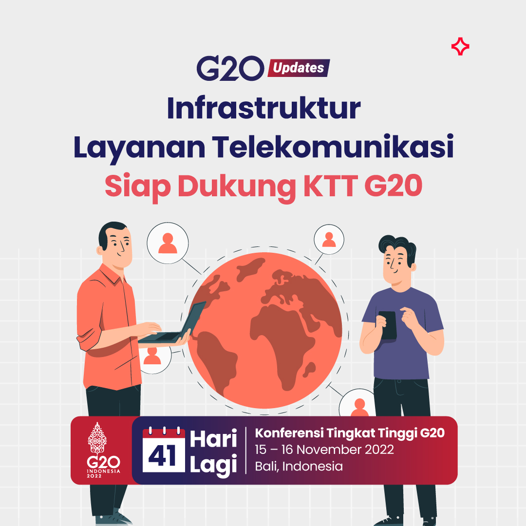Infrastruktur Layanan Telekomunikasi Siap Dukung KTT G20